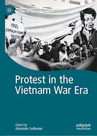 Protest in the Vietnam War Era - - E-Book
