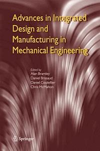 Advances in Integrated Design and Manufacturing in Mechanical Engineering -  - E-Book