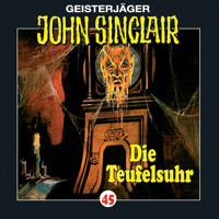 John Sinclair, Folge 45: Die Teufelsuhr - Jason Dark - Hörbuch