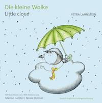 Die kleine Wolke KITA-Version dt./engl. - Petra Lahnstein - E-Book