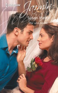Por una noche - Susan Meier - E-Book