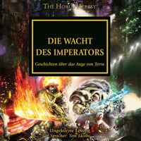 The Horus Heresy 35: Die Wacht des Imperators - Graham McNeill - Hörbuch