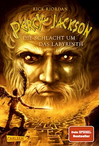 Percy Jackson 4: Die Schlacht um das Labyrinth - Rick Riordan - E-Book