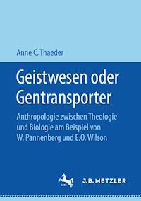 Geistwesen oder Gentransporter - Anne C. Thaeder - E-Book