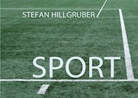 Sport - Stefan Hillgruber - E-Book