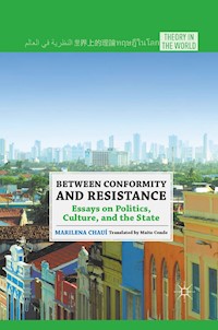 Between Conformity and Resistance - M. Chauí - E-Book