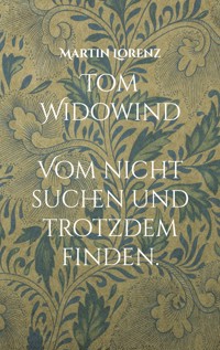 Tom Widowind - Martin Lorenz - E-Book