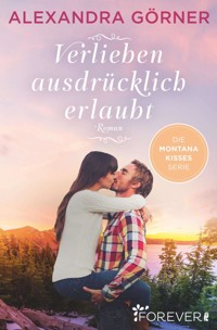Verlieben ausdrücklich erlaubt - Alexandra Görner - E-Book