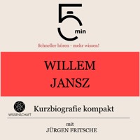 Willem Jansz: Kurzbiografie kompakt - 5 Minuten - Hörbuch