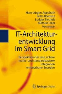 IT-Architekturentwicklung im Smart Grid -  - E-Book