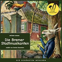 Die Bremer Stadtmusikanten - Brüder Grimm - Hörbuch