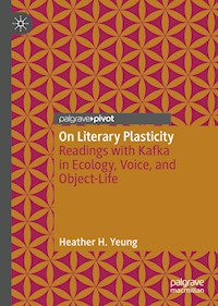 On Literary Plasticity - Heather H. Yeung - E-Book