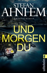 Und morgen du - Stefan Ahnhem - E-Book