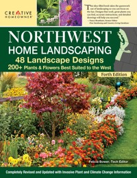 Northwest Home Landscaping, New 4th Edition - Roger Holmes - E-Book