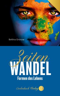 Zeitenwandel - Bettina Gronow - E-Book