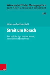 Streit um Korach - Miriam von Nordheim-Diehl - E-Book