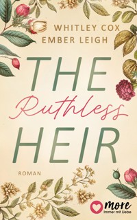 The Ruthless Heir - Whitley Cox - E-Book