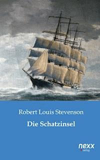 Die Schatzinsel - Robert Louis Stevenson - E-Book + Hörbuch