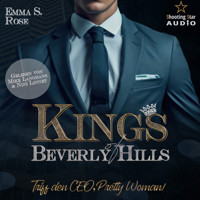 Triff den CEO, Pretty Woman! - Kings of Beverly Hills, Band 1 (ungekürzt) - Emma S. Rose - Hörbuch