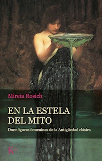 En la estela del mito - Mireia Rosich - E-Book