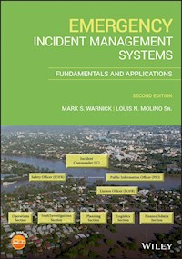 Emergency Incident Management Systems - Mark S. Warnick - E-Book