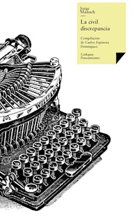 La civil discrepancia - Jorge Mañach - E-Book