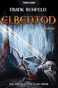 Elbentod - Frank Rehfeld - E-Book