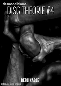 DISG Theorie #4 - Folge 1 - Desmond Blume - E-Book