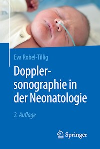 Dopplersonographie in der Neonatologie - Eva Robel-Tillig - E-Book
