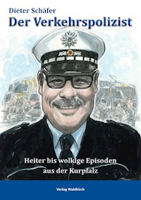 Der Verkehrspolizist - Dieter Schäfer - E-Book
