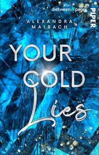 Your cold Lies - Alexandra Maibach - E-Book