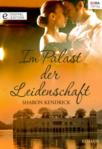 Im Palast der Leidenschaft - Sharon Kendrick - E-Book