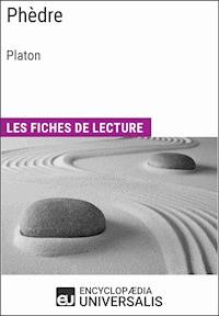 Phèdre de Platon - Encyclopaedia Universalis - E-Book
