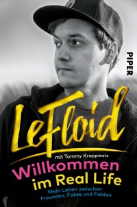 Willkommen im Real Life - Le Floid - E-Book