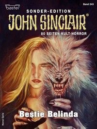 John Sinclair Sonder-Edition 243 - Jason Dark - E-Book