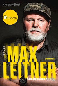Max Leitner - Clementine Skorpil - E-Book