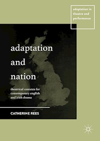 Adaptation and Nation - Catherine Rees - E-Book