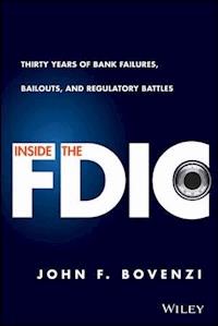 Inside the FDIC - John F. Bovenzi - E-Book