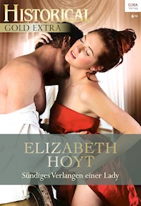 Sündiges Verlangen einer Lady - Elizabeth  Hoyt - E-Book