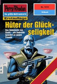 Perry Rhodan 1816: Hüter der Glückseligkeit - Peter Terrid - E-Book + Hörbuch