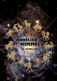 Das Hohelied des Himmels - Georg Lomer - E-Book