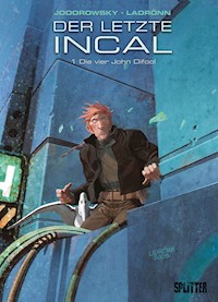 Der letzte Incal. Band 1 - Alexandro Jodorowsky - E-Book