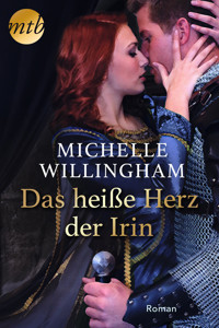 Das heiße Herz der Irin - Michelle Willingham - E-Book