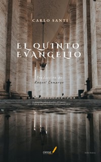 El quinto Evangelio - Carlo Santi - E-Book