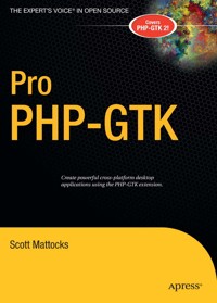 Pro PHP-GTK - Scott Mattocks - E-Book