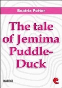 The Tale of Jemima Puddle-Duck - Beatrix Potter - E-Book