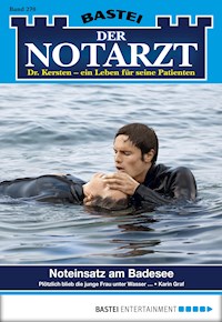 Der Notarzt 270 - Karin Graf - E-Book