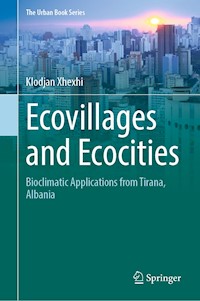 Ecovillages and Ecocities - Klodjan Xhexhi - E-Book