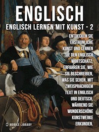 2 - Englisch - Englisch Lernen Mit Kunst - Mobile Library - E-Book