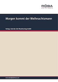 Morgen kommt der Weihnachtsmann - Hoffmann von Fallersleben - E-Book